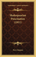 Shakespearian Punctuation (1911): (English)