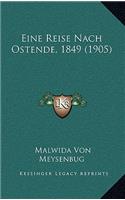 Eine Reise Nach Ostende, 1849 (1905)