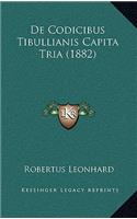 De Codicibus Tibullianis Capita Tria (1882)