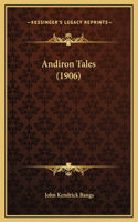 Andiron Tales (1906)