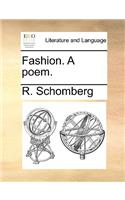 Fashion. A poem.