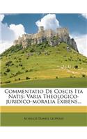 Commentatio de Coecis Ita Natis
