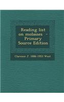 Reading List on Molasses - Primary Source Edition