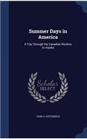 Summer Days in America