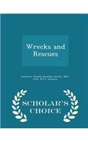 Wrecks and Rescues - Scholar's Choice Edition