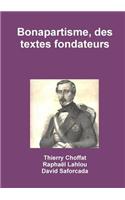 Bonapartisme, Des Textes Fondateurs