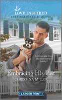 Embracing His Past: An Uplifting Inspirational Romance