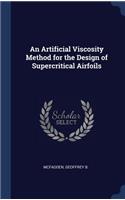 Artificial Viscosity Method for the Design of Supercritical Airfoils