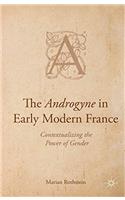 Androgyne in Early Modern France