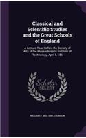 Classical and Scientific Studies and the Great Schools of England