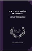 Opsonic Method of Treatment
