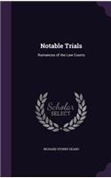 Notable Trials