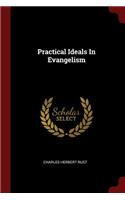 Practical Ideals In Evangelism