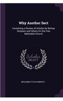 Why Another Sect