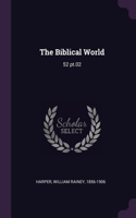 The Biblical World
