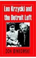 Leo Krzycki and the Detroit Left