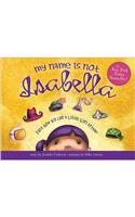 My Name Is Not Isabella