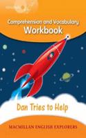 Explorers 4: Dan Tried to Help Workbook: (Macmillan English Explorers 2005)