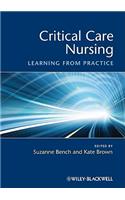 Critical Care Nursing: Learning from Practice