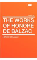 The Works of Honore de Balzac Volume 26
