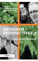 Messiaen Perspectives 1