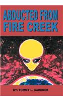 Abducted from Fire Creek