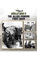 The Allied Powers Fight Back