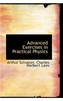 Advanced Exercises in Practical Physics