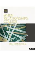 Bible Studies for Life: When Relationships Collide - Leader Kit