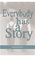 Everybody Has a Story: We All Have a Testimony(English)