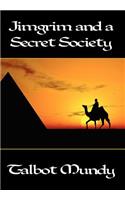 Jimgrim and a Secret Society: (English)