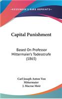 Capital Punishment