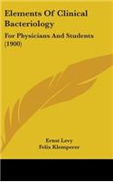 Elements Of Clinical Bacteriology