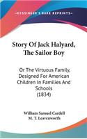 Story Of Jack Halyard, The Sailor Boy