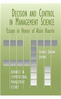Decision & Control in Management Science: Essays in Honor of Alain Haurie(4 Advances in Computational Management Science)