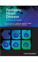 Pediatric Heart Disease: A Clinical Guide