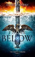 Those Below: The Empty Throne Book 2