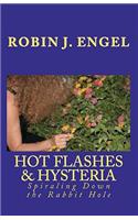 Hot Flashes & Hysteria