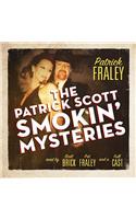 Patrick Scott Smokin' Mysteries