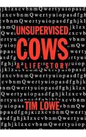 Unsupervised Cows