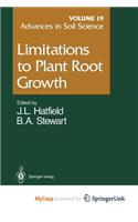 Limitations to Plant Root Growth