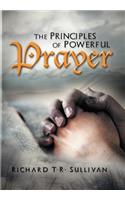 Principles of Powerful Prayer