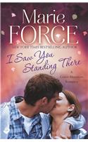 I Saw You Standing There: Green Mountain Book 3
