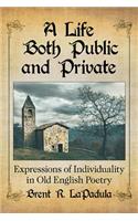 Life Both Public and Private