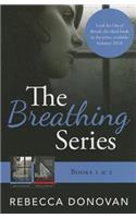 The Breathing Series
