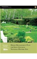 Hedge Management Plan for Saint-Gaudens National Historic Site