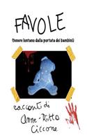 Favole (tenere lontano dalla portata dei bambini)