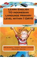 learn English TO indonesian language primary level within 7 DAYS