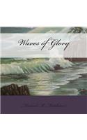 Waves of Glory