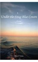 Under the Snug Blue Covers